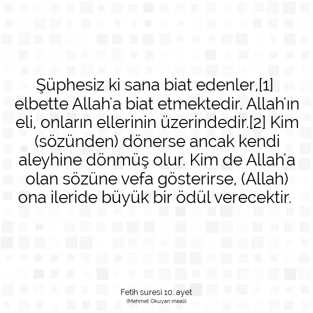 Ayetbul | Kuran Mealleri | Quran | Fetih suresi 10. ayet