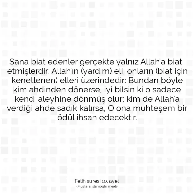 Ayetbul | Kuran Mealleri | Quran | Fetih suresi 10. ayet