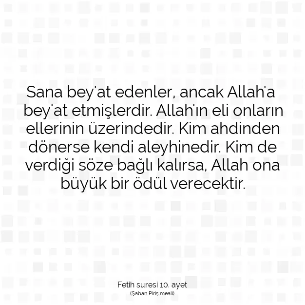 Ayetbul | Kuran Mealleri | Quran | Fetih suresi 10. ayet