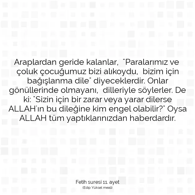 Ayetbul | Kuran Mealleri | Quran | Fetih suresi 11. ayet