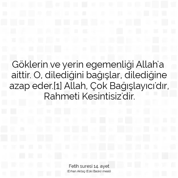 Ayetbul | Kuran Mealleri | Quran | Fetih suresi 14. ayet