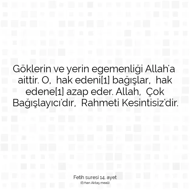 Ayetbul | Kuran Mealleri | Quran | Fetih suresi 14. ayet