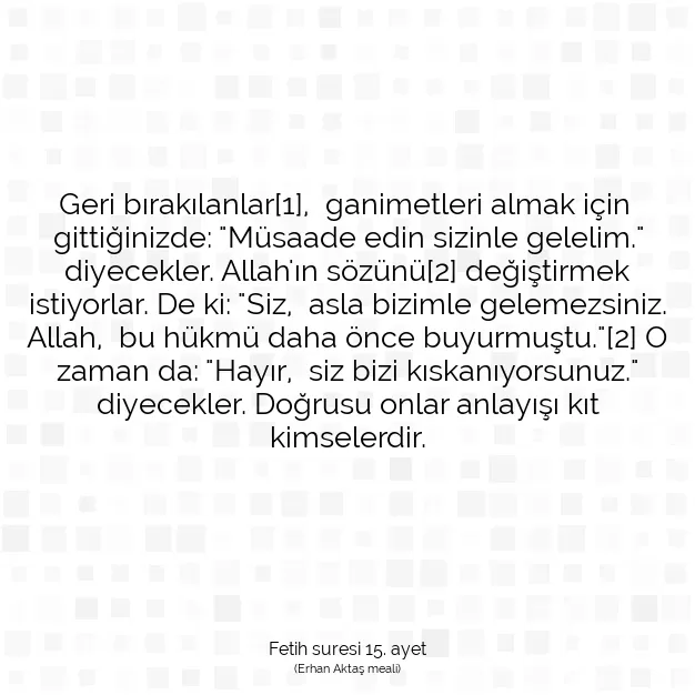 Ayetbul | Kuran Mealleri | Quran | Fetih suresi 15. ayet