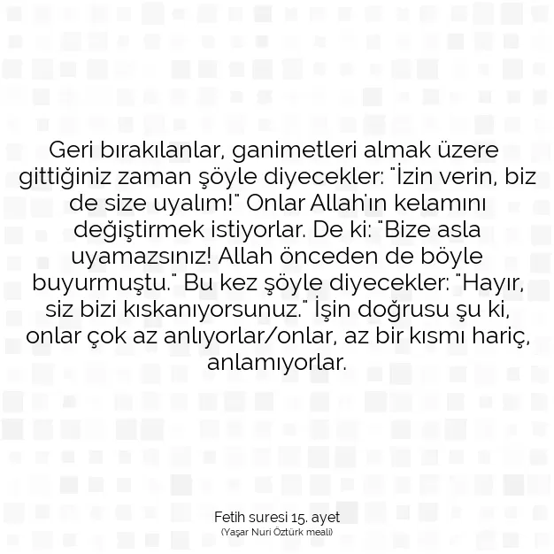 Ayetbul | Kuran Mealleri | Quran | Fetih suresi 15. ayet