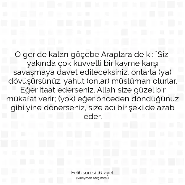 Ayetbul | Kuran Mealleri | Quran | Fetih suresi 16. ayet