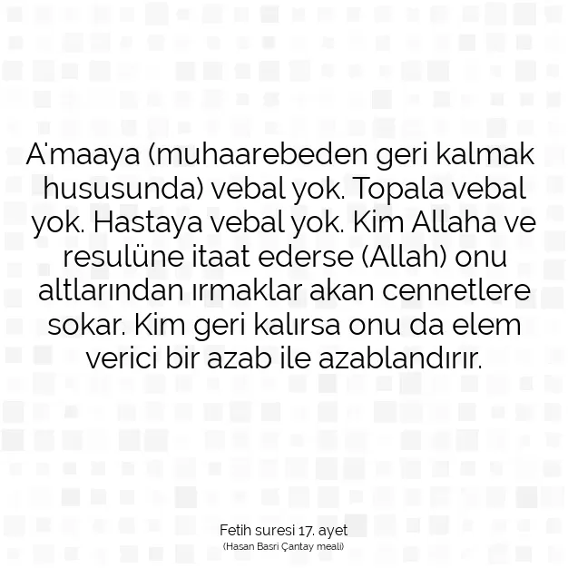 Ayetbul | Kuran Mealleri | Quran | Fetih suresi 17. ayet