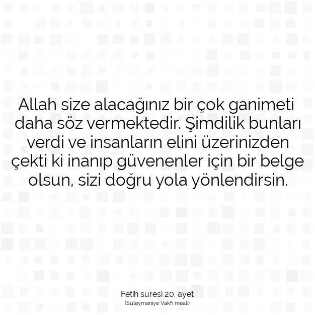 Ayetbul | Kuran Mealleri | Quran | Fetih suresi 20. ayet