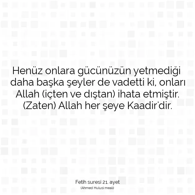 Ayetbul | Kuran Mealleri | Quran | Fetih suresi 21. ayet