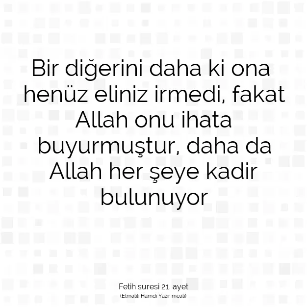 Ayetbul | Kuran Mealleri | Quran | Fetih suresi 21. ayet