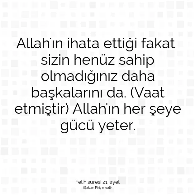 Ayetbul | Kuran Mealleri | Quran | Fetih suresi 21. ayet