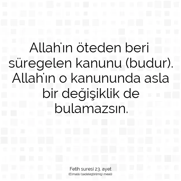 Ayetbul | Kuran Mealleri | Quran | Fetih suresi 23. ayet