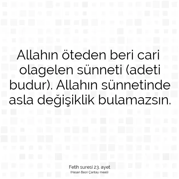 Ayetbul | Kuran Mealleri | Quran | Fetih suresi 23. ayet