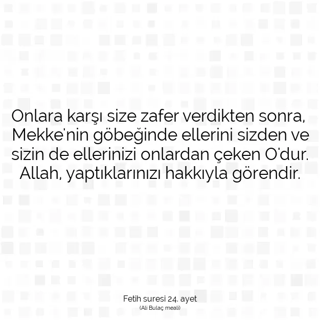 Ayetbul | Kuran Mealleri | Quran | Fetih suresi 24. ayet