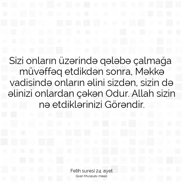 Ayetbul | Kuran Mealleri | Quran | Fetih suresi 24. ayet