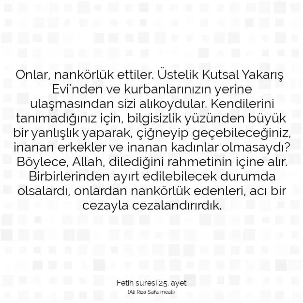 Ayetbul | Kuran Mealleri | Quran | Fetih suresi 25. ayet