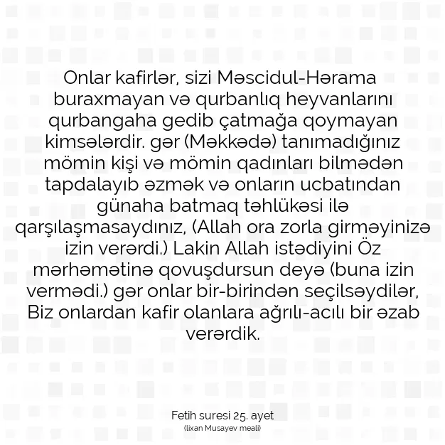 Ayetbul | Kuran Mealleri | Quran | Fetih suresi 25. ayet