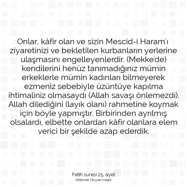 Ayetbul | Kuran Mealleri | Quran | Fetih suresi 25. ayet