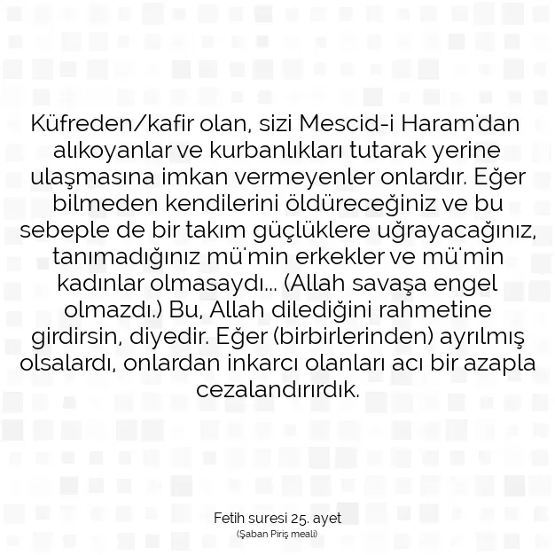 Ayetbul | Kuran Mealleri | Quran | Fetih suresi 25. ayet