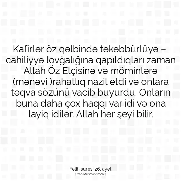 Ayetbul | Kuran Mealleri | Quran | Fetih suresi 26. ayet