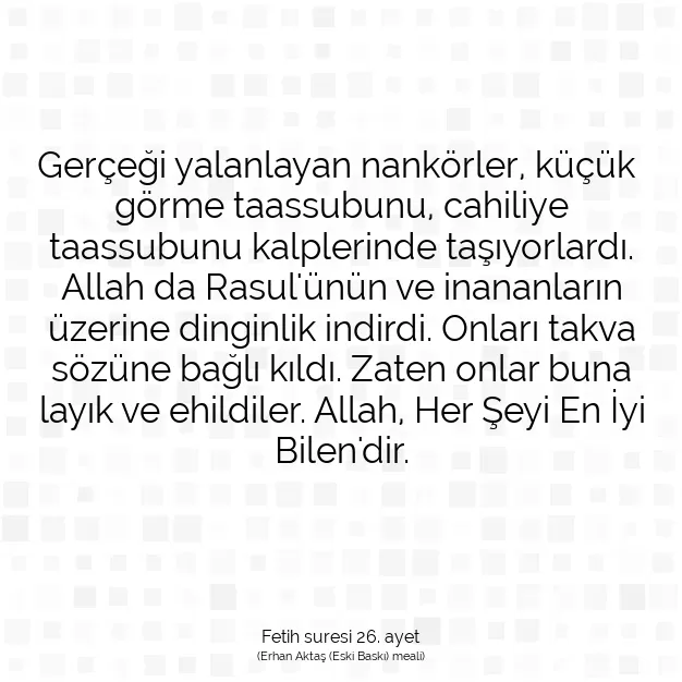 Ayetbul | Kuran Mealleri | Quran | Fetih suresi 26. ayet