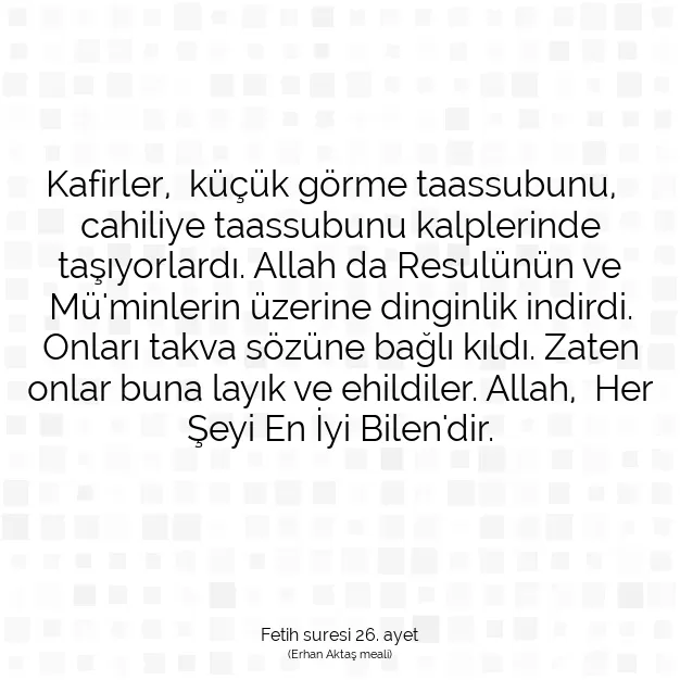 Ayetbul | Kuran Mealleri | Quran | Fetih suresi 26. ayet