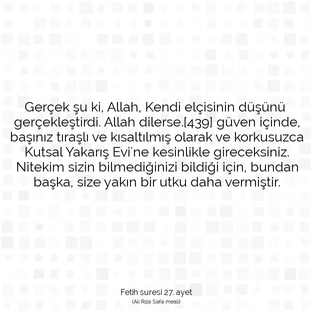 Ayetbul | Kuran Mealleri | Quran | Fetih suresi 27. ayet