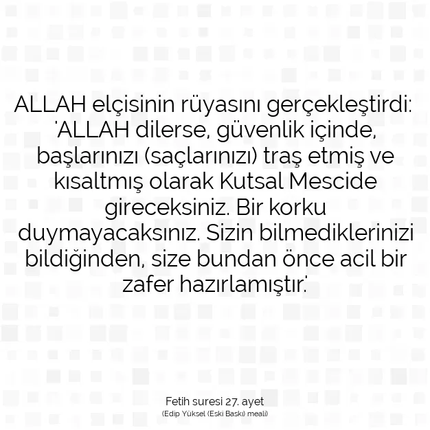 Ayetbul | Kuran Mealleri | Quran | Fetih suresi 27. ayet