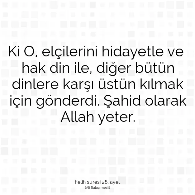 Ayetbul | Kuran Mealleri | Quran | Fetih suresi 28. ayet