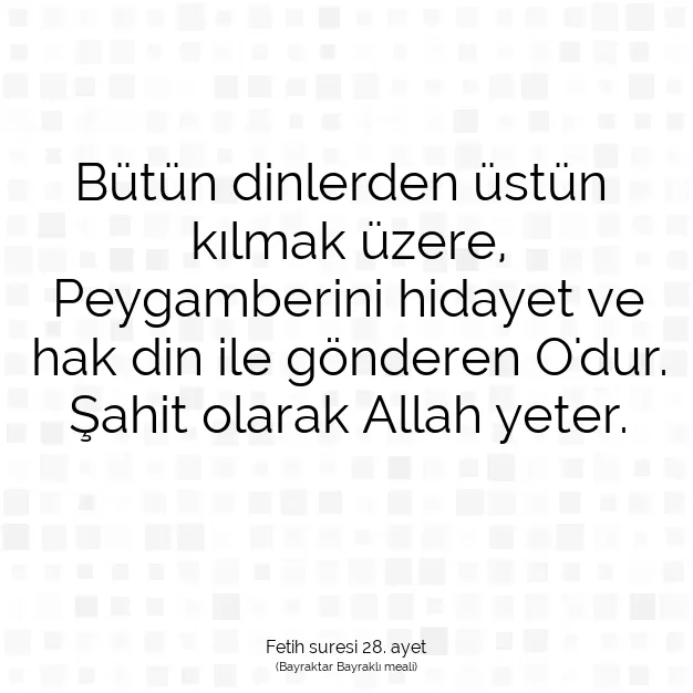 Ayetbul | Kuran Mealleri | Quran | Fetih suresi 28. ayet