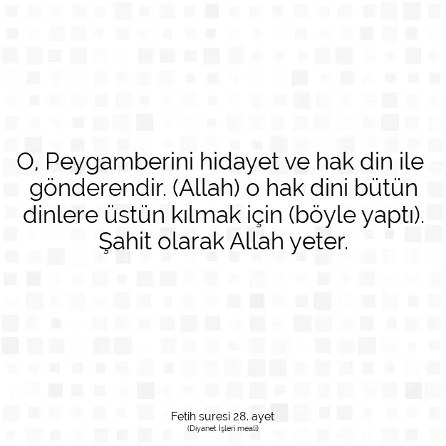 Ayetbul | Kuran Mealleri | Quran | Fetih suresi 28. ayet