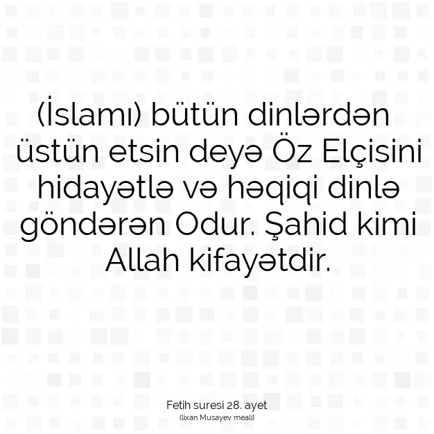 Ayetbul | Kuran Mealleri | Quran | Fetih suresi 28. ayet