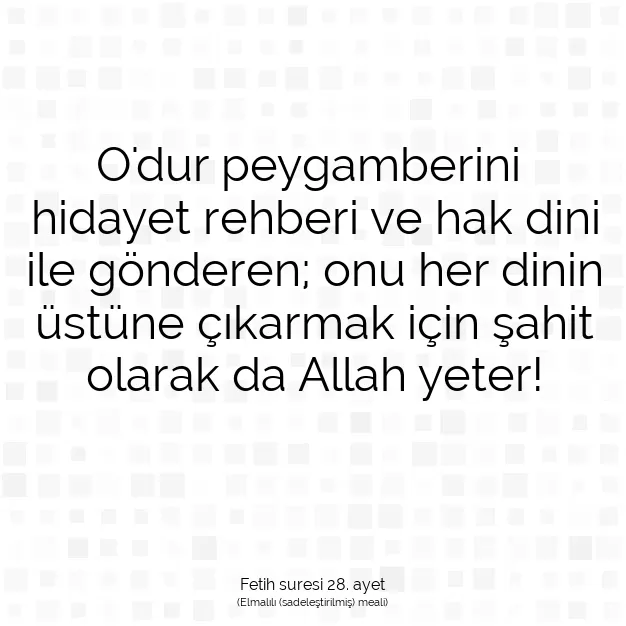 Ayetbul | Kuran Mealleri | Quran | Fetih suresi 28. ayet