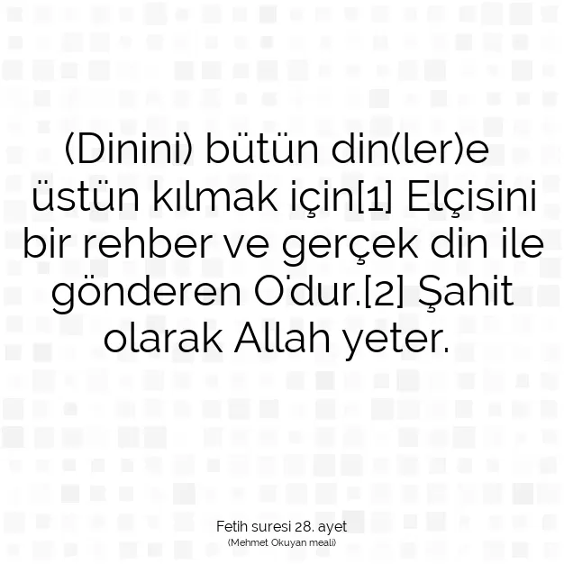 Ayetbul | Kuran Mealleri | Quran | Fetih suresi 28. ayet