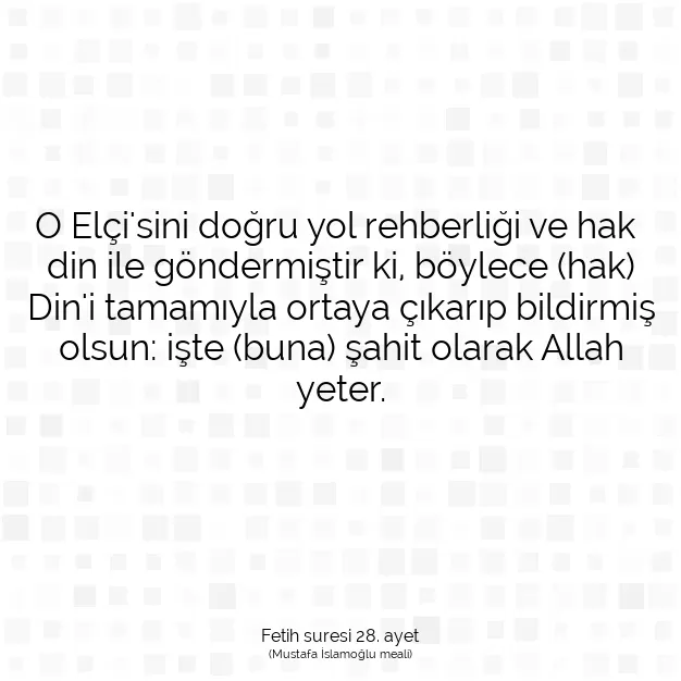 Ayetbul | Kuran Mealleri | Quran | Fetih suresi 28. ayet