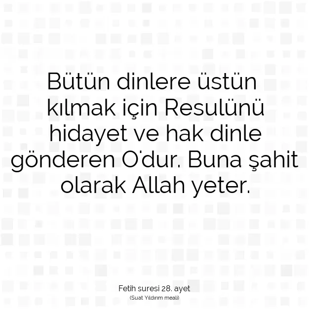 Ayetbul | Kuran Mealleri | Quran | Fetih suresi 28. ayet