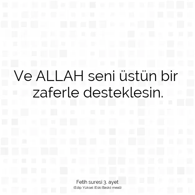 Ayetbul | Kuran Mealleri | Quran | Fetih suresi 3. ayet