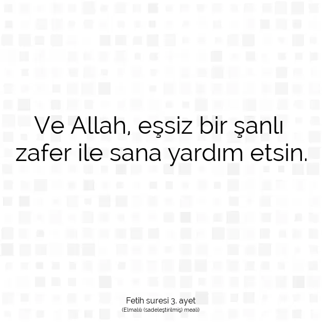 Ayetbul | Kuran Mealleri | Quran | Fetih suresi 3. ayet