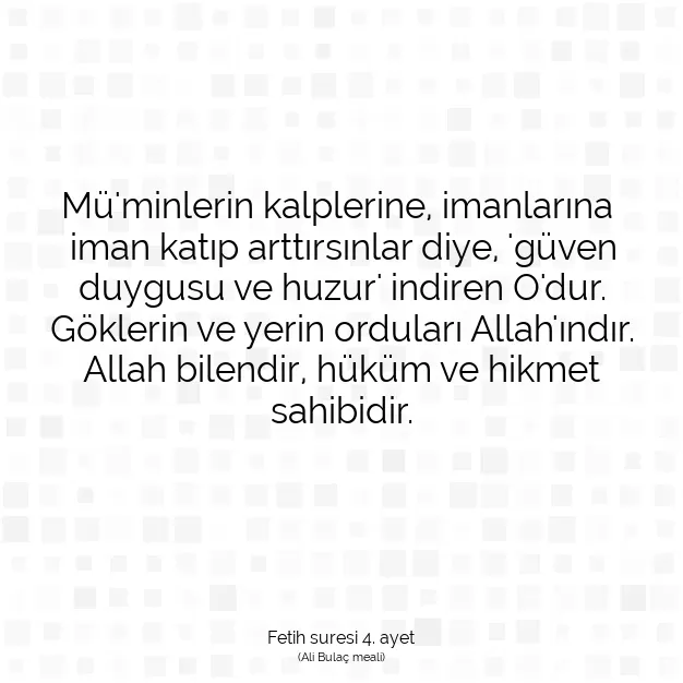 Ayetbul | Kuran Mealleri | Quran | Fetih suresi 4. ayet