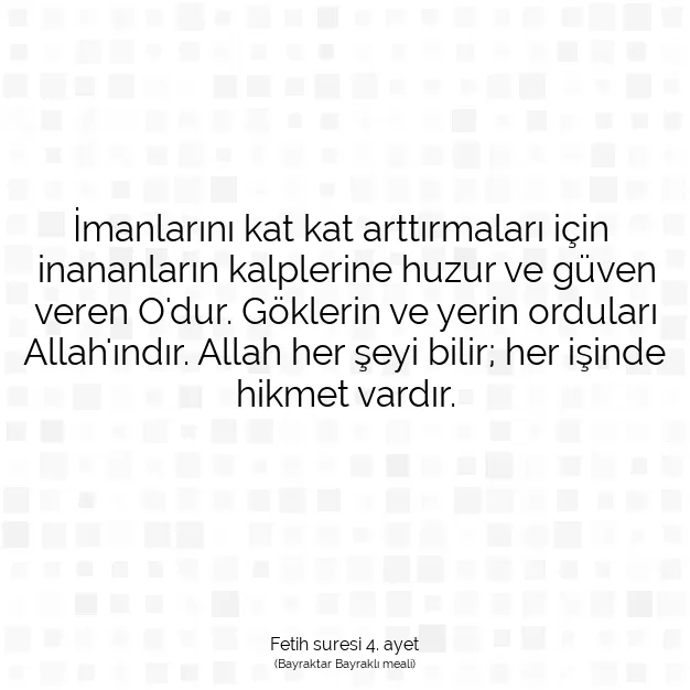 Ayetbul | Kuran Mealleri | Quran | Fetih suresi 4. ayet