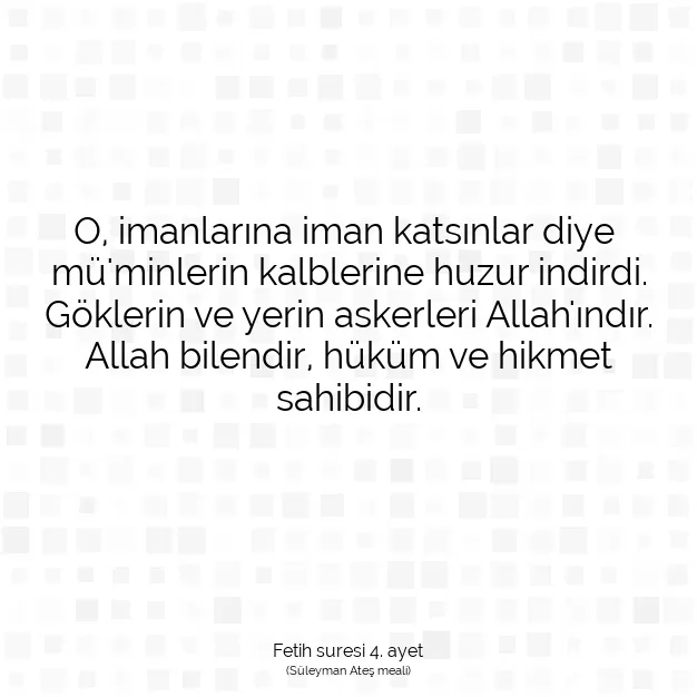 Ayetbul | Kuran Mealleri | Quran | Fetih suresi 4. ayet