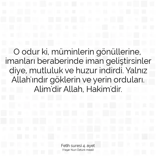 Ayetbul | Kuran Mealleri | Quran | Fetih suresi 4. ayet