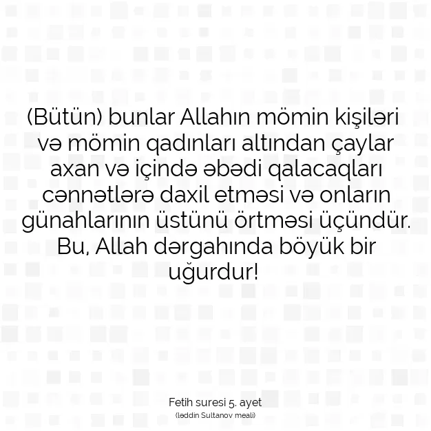 Ayetbul | Kuran Mealleri | Quran | Fetih suresi 5. ayet