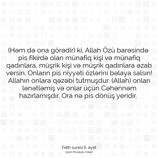 Ayetbul | Kuran Mealleri | Quran | Fetih suresi 6. ayet