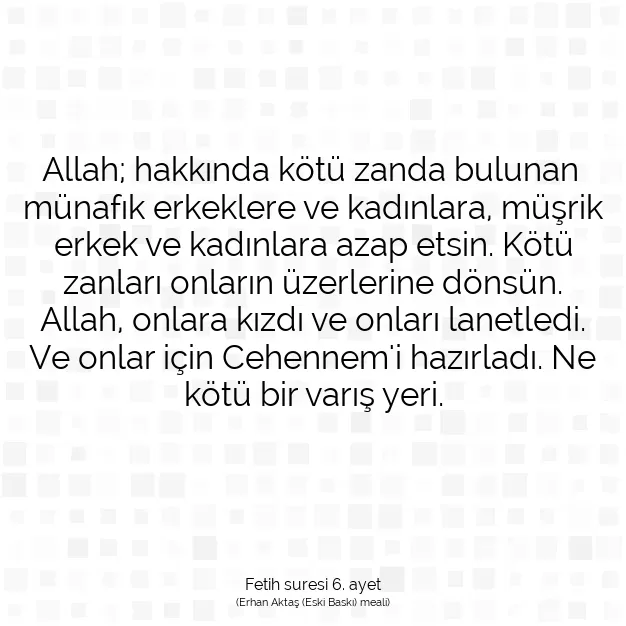 Ayetbul | Kuran Mealleri | Quran | Fetih suresi 6. ayet