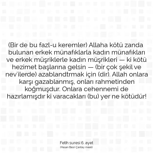 Ayetbul | Kuran Mealleri | Quran | Fetih suresi 6. ayet