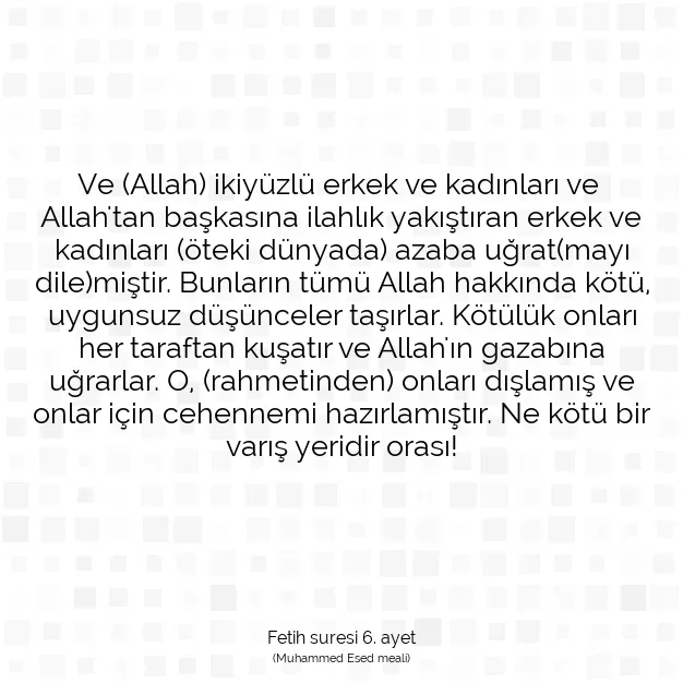 Ayetbul | Kuran Mealleri | Quran | Fetih suresi 6. ayet