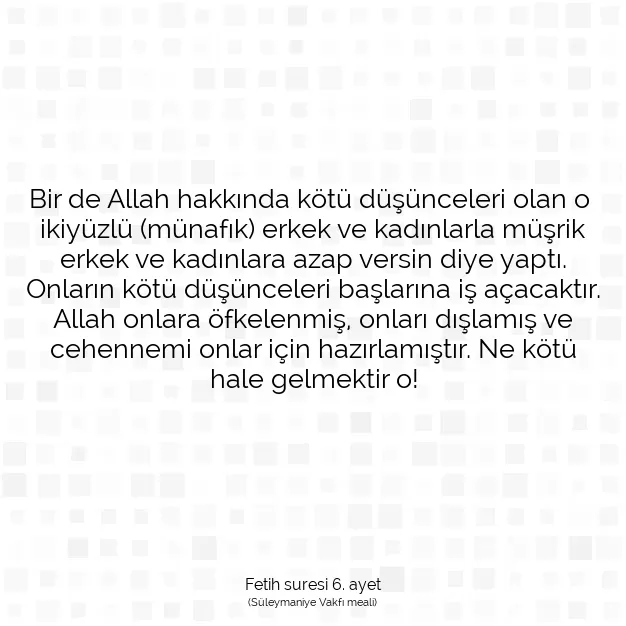 Ayetbul | Kuran Mealleri | Quran | Fetih suresi 6. ayet