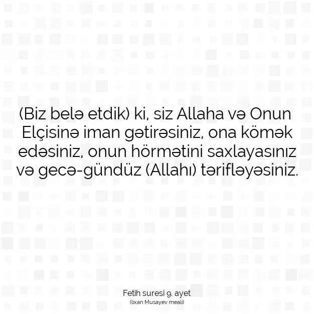 Ayetbul | Kuran Mealleri | Quran | Fetih suresi 9. ayet