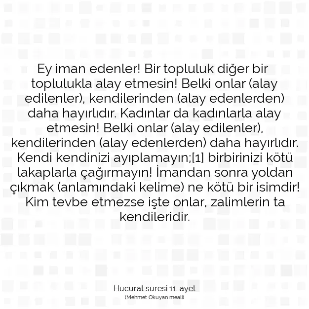 Ayetbul | Kuran Mealleri | Quran | Hucurat suresi 11. ayet