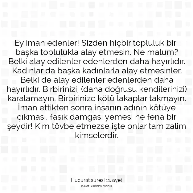 Ayetbul | Kuran Mealleri | Quran | Hucurat suresi 11. ayet